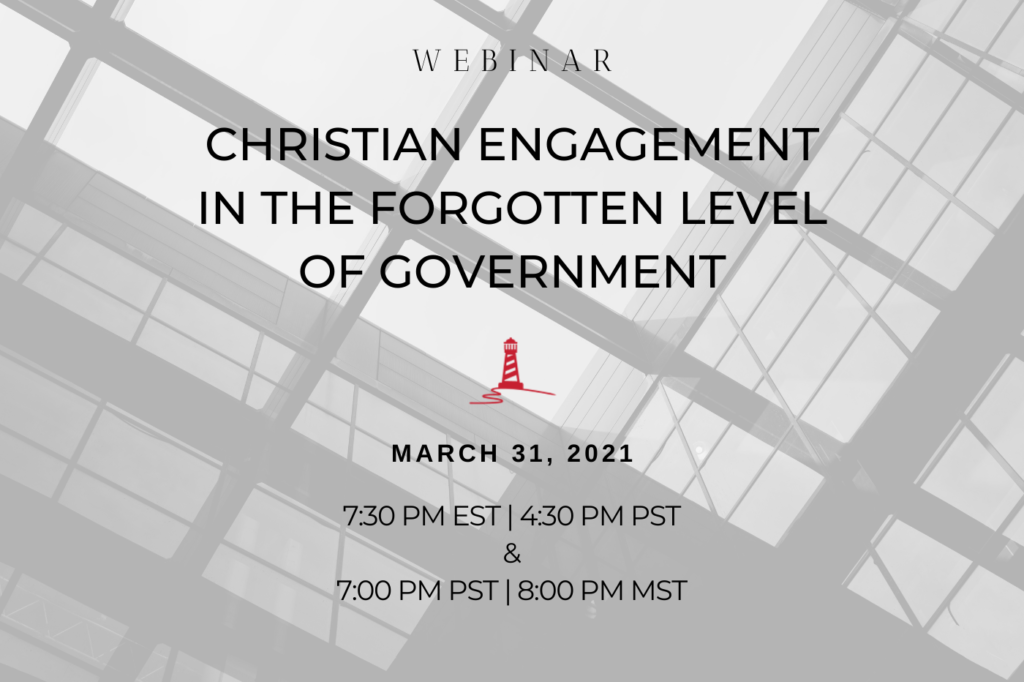 Webinar: Christian Engagement in the Forgotten Level of Government