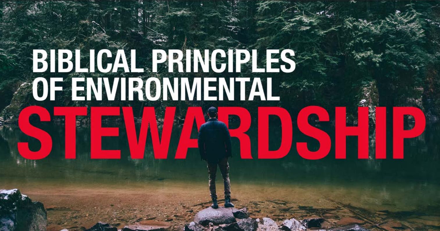 Biblical Principles of Environmental Stewardship - Publication